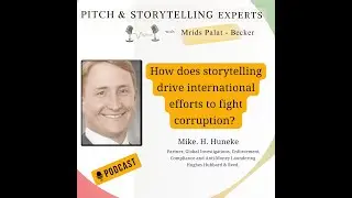 TEASER (1) How does storytelling drive international efforts to fight corruption?