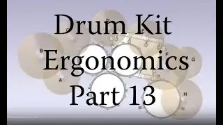 Drum Kit Ergonomics Explained Pt. 13 - Phil Collins