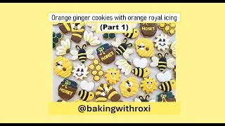 Orange Ginger Cookies (Part 1) w/ Orange Royal Icing – Technical Baking Challenge – C05E10B – GBBS