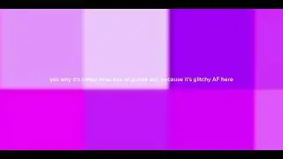 I just found the purple box or virus box
