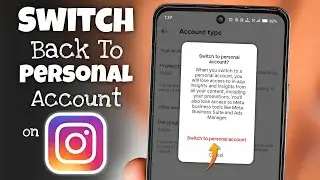 How to Switch Back to Personal Account on Instagram from Professional | 2026 Updated Guide