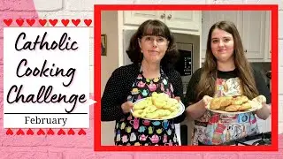 Our Feb Catholic Cookbook Challenge || Liturgical Year Cooking