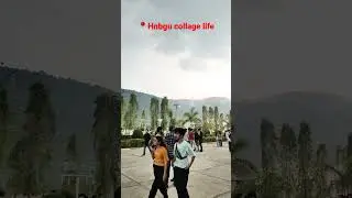 hnbgu college life