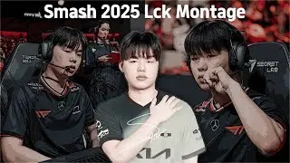 Smash 2025 LCK montage / Dplus Kia joins