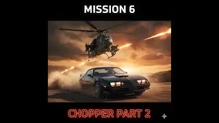🔥 Knight Rider 2 &ndash; Mission 6: Chopper (Part 2) | Full Gameplay Walkthrough 🔥