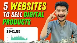 5 Websites to Sell Digital Products Online | Digital Products to Sell Online | Sell Digital Products