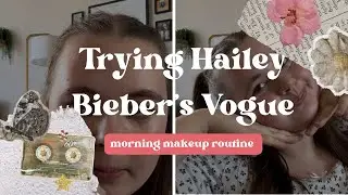 Doing Hailey Bieber's Vogue Morning Routine!