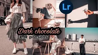Dark chocolate cream presets in lightroom special