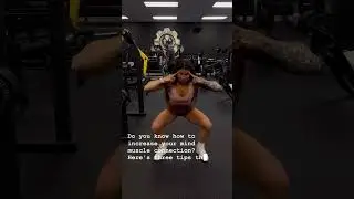 Increasing mind muscle connection puts more effort into the intended muscles working