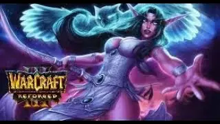 Night Elf Campaign [Warcraft 3 Reforged] + Cinematic