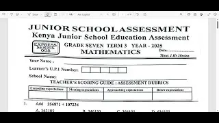 GRADE 7 MATHEMATICS : KJSEA 903 : CBE : CBE : CBA