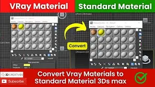 Convert Vray Materials to Standard Material 3Ds max