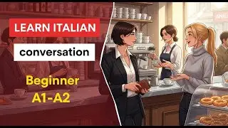 5 Minutes of Italian Conversation 🇮🇹 | A2–B1 Coffee Break with Colleagues in Italy
