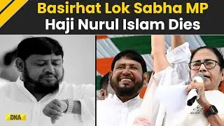 TMC Basirhat MP Haji Nurul Islam Who Defeated BJP's Rekha Patra, Sandeshkhali Victim, Dies At 61