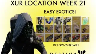 Destiny: Xur Location Week 21 (January 30th - February 1st) / Easy Exotics! DRAGON'S BREATH