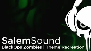 BlackOps Zombies Theme Recreation | SalemSound Halloween Release 2019