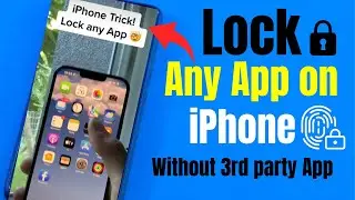 iPhone Trick &ldquo;Lock Any App&rdquo; On Your iOS Device  || Lock App&rsquo;s Without 3rd Party Application [2023]