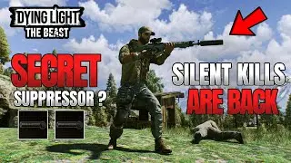 Dying Light The Beast &ndash; How I Found the Hidden Suppressor That Makes You a Silent Killer!