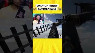 ONLY UP! FUNNY GAMEPLAY MOMENTS #shorts #gaming #gamanji