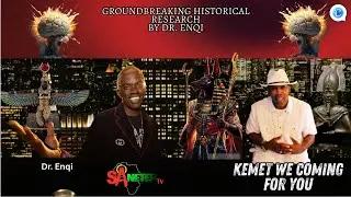 Groundbreaking Historical Research By Dr. Enqi. Kemet , We Coming For You