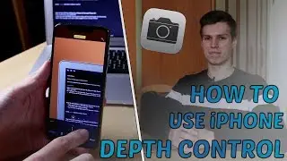 КАК ИСПОЛЬЗОВАТЬ КОНТРОЛЬ ГЛУБИНЫ на iPhone Xs Max, iPhone Xs и iPhone Xr!