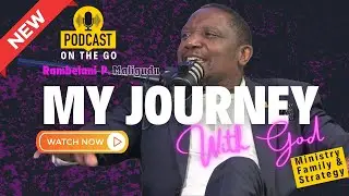 My Journey with God | Pastor Rambelani Peter Maligudu – Powerful Testimony & Faith Insights
