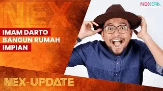 IMAM DARTO KERJA KERAS BANTING TULANG DEMI ANAK ISTRI UNTUK WUJUDKAN RUMAH BARU DI 2026 | NEX-UPDATE