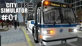 CBS'10 #01 Der Neue in New York ☆ Let's Play City Bus Simulator 2010 NY