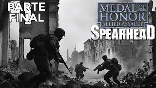 MEDAL OF HONOR: ALLIED ASSAULT (EXPANSION SPEARHEAD) - (PC) - PARTE FINAL - BERL&Iacute;N (FULL GAME)
