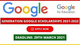 How to get google scholarship 2021 Fully Funded in Urdu/Hindi | Generation Google Scholarships 2021