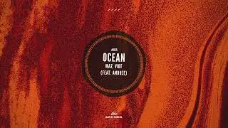 Maz, Viot - Ocean (feat. Anduze)
