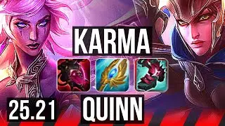 KARMA vs QUINN (TOP) | 7 solo kills, 15/4/12, Legendary | EUW Diamond | 25.21