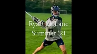 Ryan McLane (Delbarton 2024, Attack) 2021 Summer Lacrosse Highlights