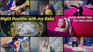Night Routine of an Indian mom-baby sleep training, baby Healthy Recipes & some winter ❄️ tips 🥱❤️