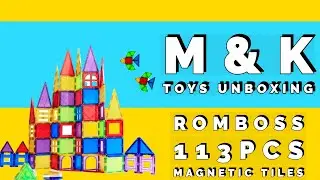 ROMBOSS 113 pcs Magnetic Tiles | Toys Unboxing | Creative Fun Play