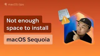 Не хватает места для установки macOS Sequoia? Попробуйте эти советы.