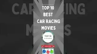 Top 10 Best Car Racing Movies#cars #carracing #top10carracingmovies #bestcar #foryou
