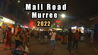 Murree | Mall Road Walking Tour -2022 | Virtual Walk in Night at Murree, Punjab Pakistan.