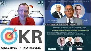 Measuring PMO Success with Objective Key Results (OKRs) - Dr. Tony Prenza interviews Carsten Ley