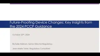 MEDIcept Webinar: Future Proofing Device Changes &ndash; Key Insights from the 2024 PCCP Guidance