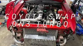 On3 Coyote Swap Turbo Kit Install Part:1