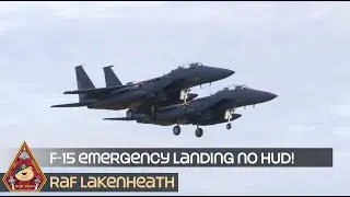 EMERGENCY LANDING F-15 FIGHTER PILOT SKILLS NO HUD DISPLAYS WITH SUPERVISING F-15E &bull; RAF LAKENHEATH