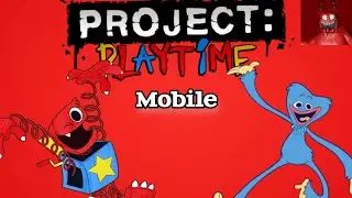 Project playtime mobile Pocket code