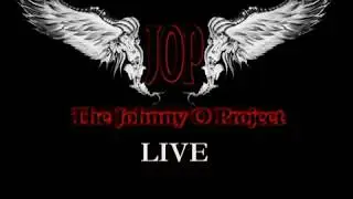 THE JOHNNY O PROJECT LIVE 4
