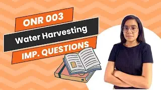 ONR 003  | Water Harvesting | Important questions | Certificate Course | IGNOU WALAY