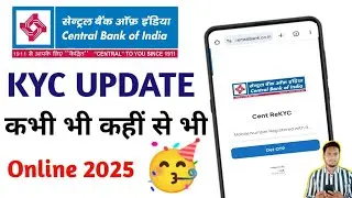 Central Bank of India KYC Update: Get KYC done online anytime, anywhere. Online KYC Update Centra...
