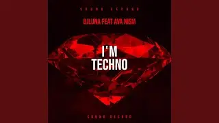 I'm Techno (Extended)