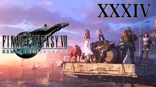 FF7 Remake Intergrade #33 - Avalanche! Local Florist! Lab Rat Dog! (4K PC Gameplay)