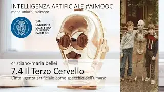 AIMOOC 7.4 - Il terzo cervello: l'intelligenza artificiale come specchio dell'umano