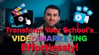 Transform Your School's Video Marketing Effortlessly! Save Time, Budgets, Stress, and More!